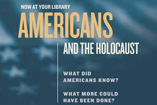Graphic saying Americans and the Holocaust